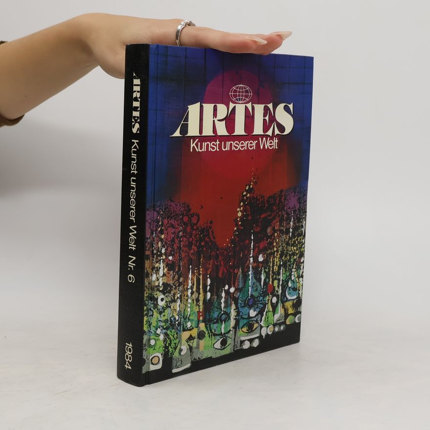 Various authors Artes Kunst unserer Welt