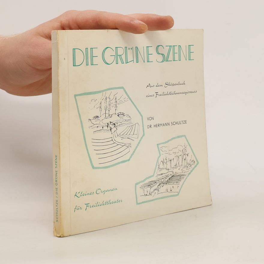 Hermann Schultze Die grüne Szene