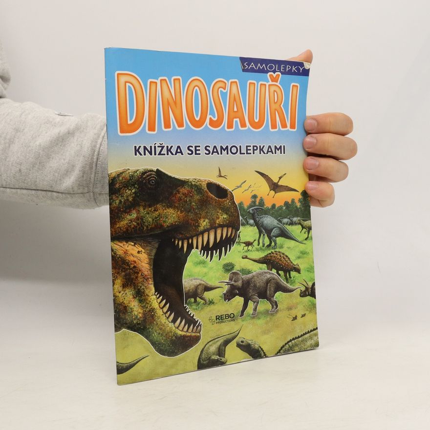 Rupert Matthews Dinosauři - knížka se samolepkami
