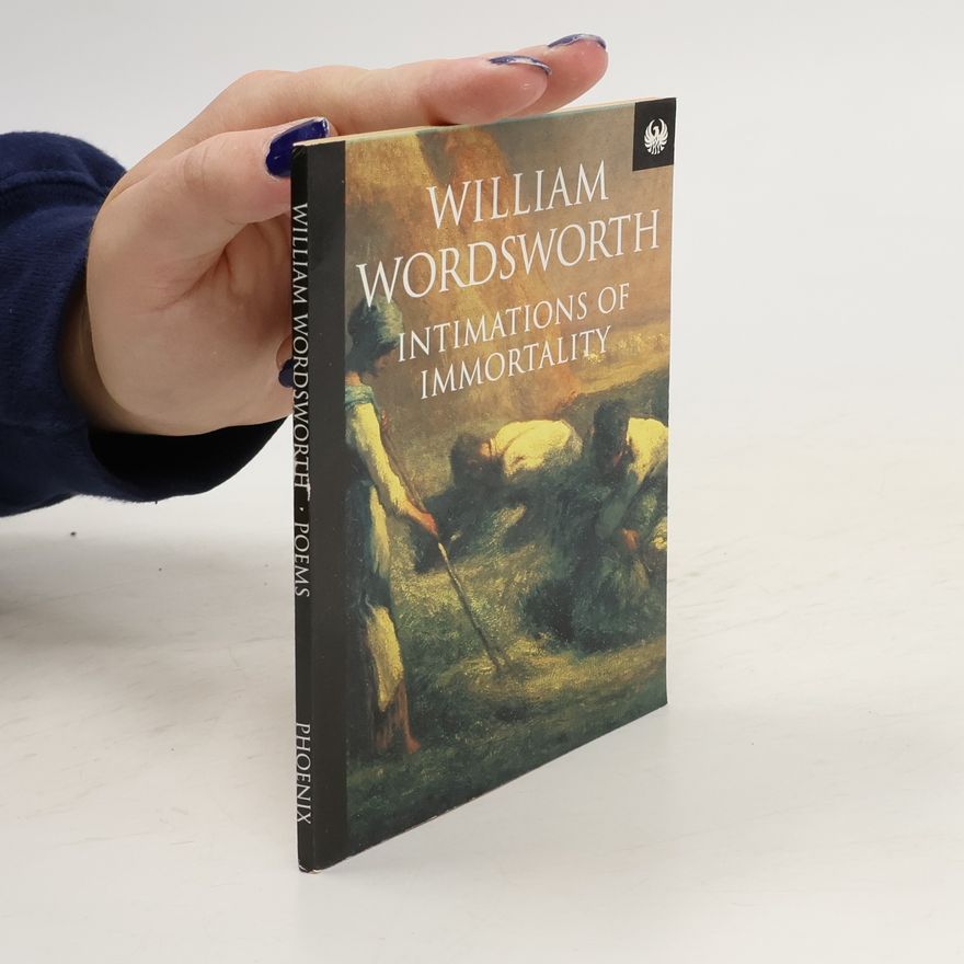 William Wordsworth Intimations of Immortality