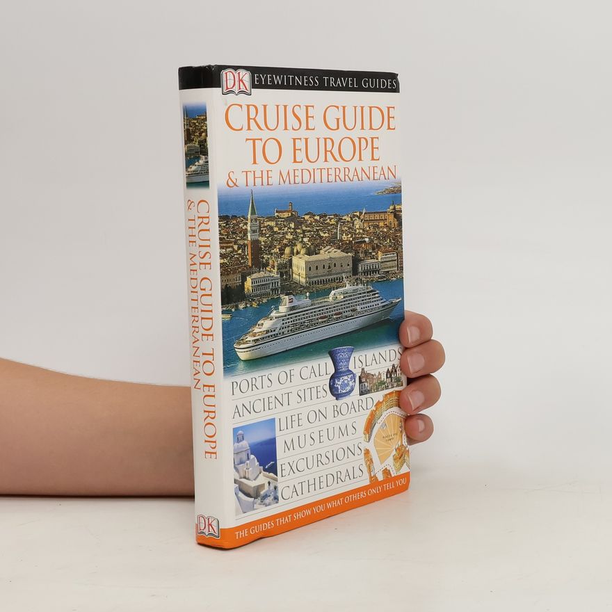 Kolektiv autorů Cruise Guide to Europe & the Mediterranean