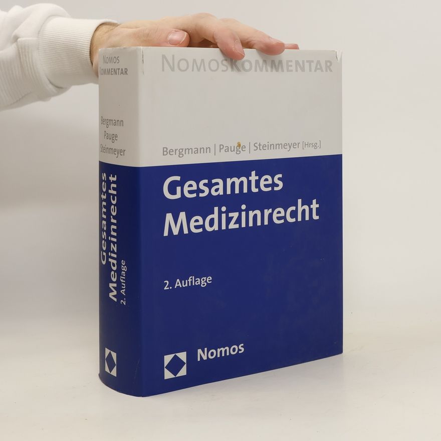 Otto Bergmann Gesamtes Medizinrecht