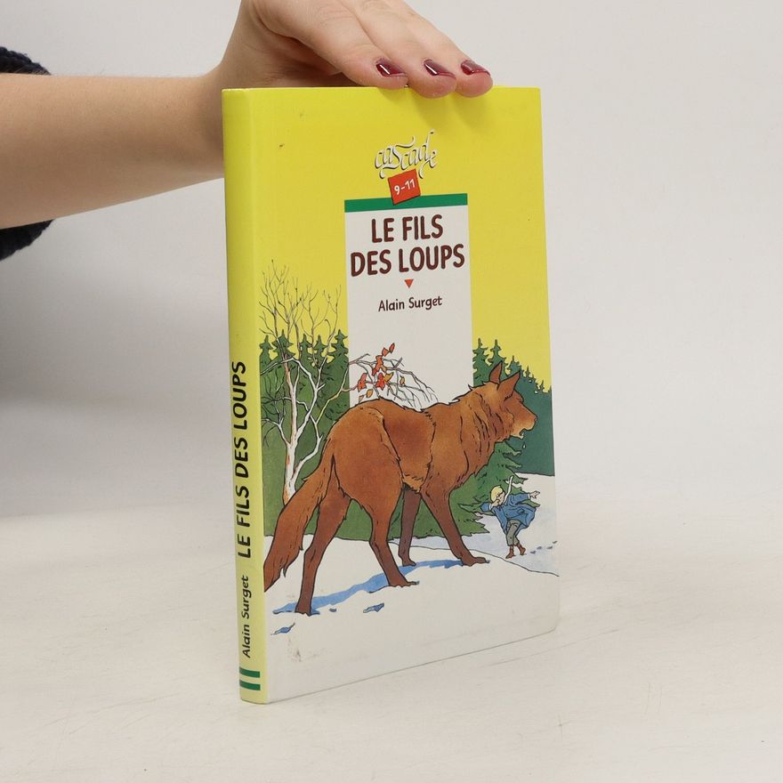Alain Surget Le fils des loups