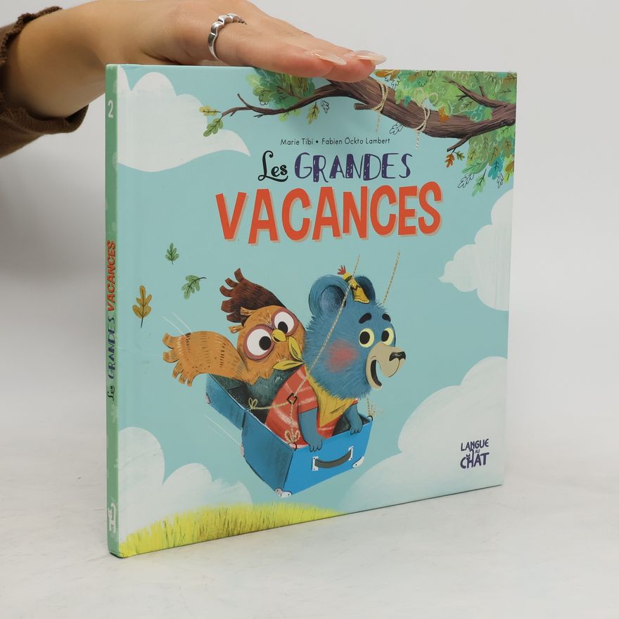 Marie Tibi Les grandes vacances