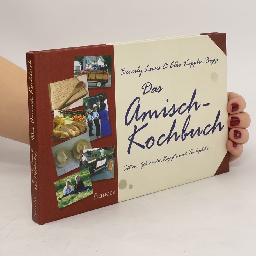 Beverly Lewis Das Amisch-Kochbuch