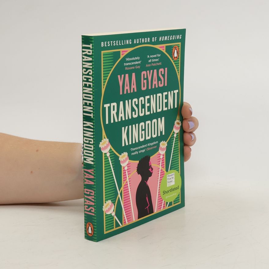 Yaa Gyasi Transcendent Kingdom
