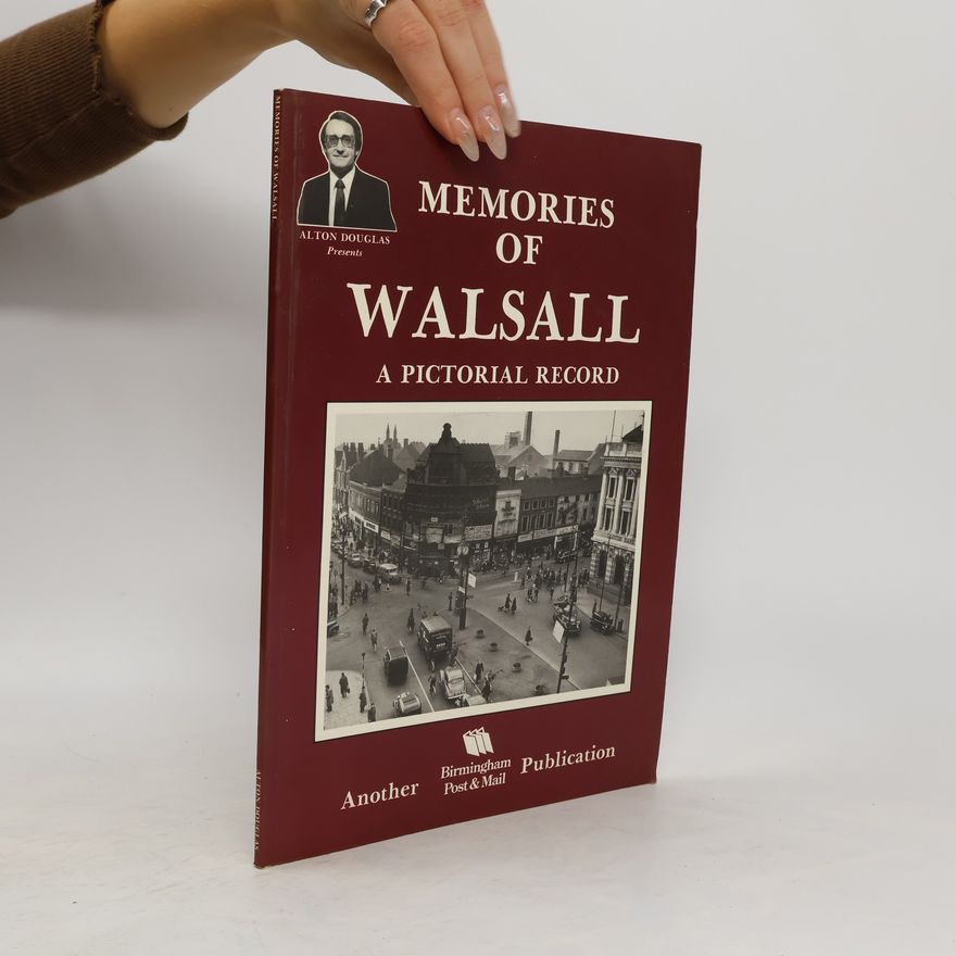 Alton Douglas Memories of Walsall