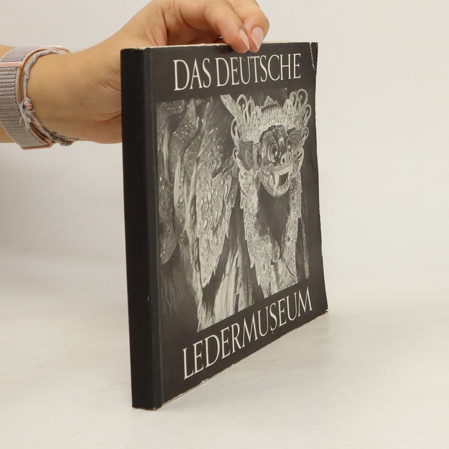Kolektiv autorů Das Deutsche Ledermuseum