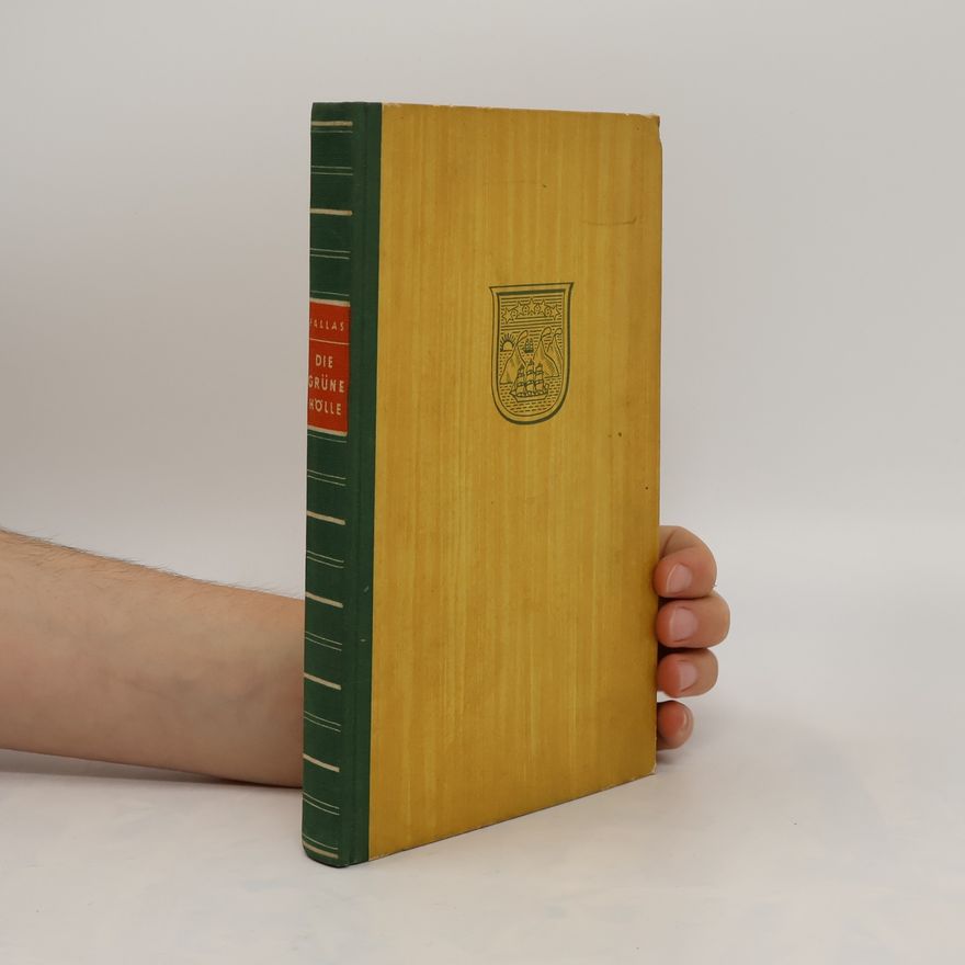 Various authors Die Grüne Hölle