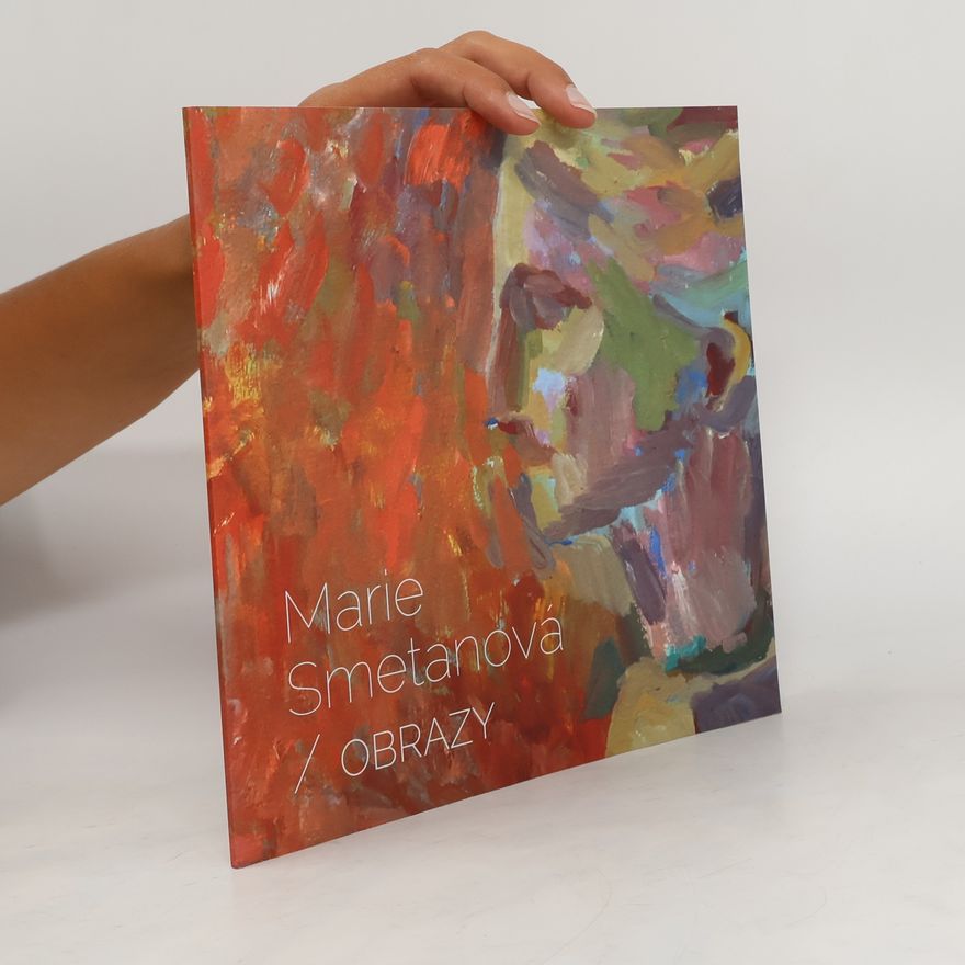 Various authors Marie Smetanová. Obrazy