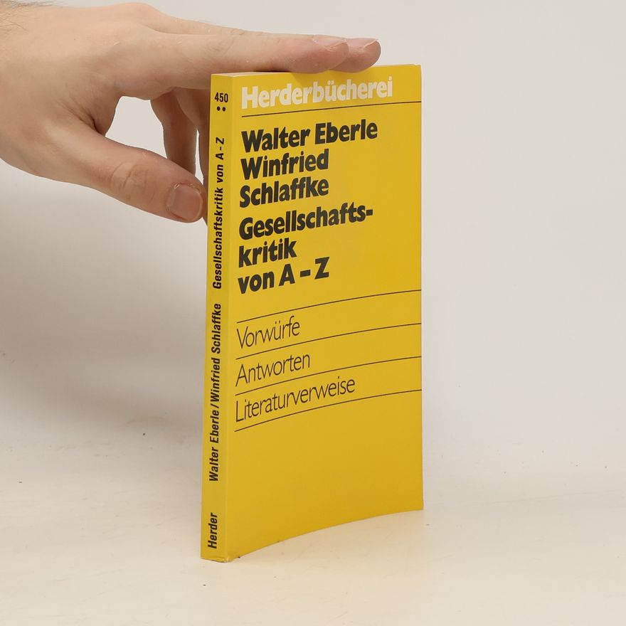 Walter Eberle Gesellschaftskritik von A - [bis] Z