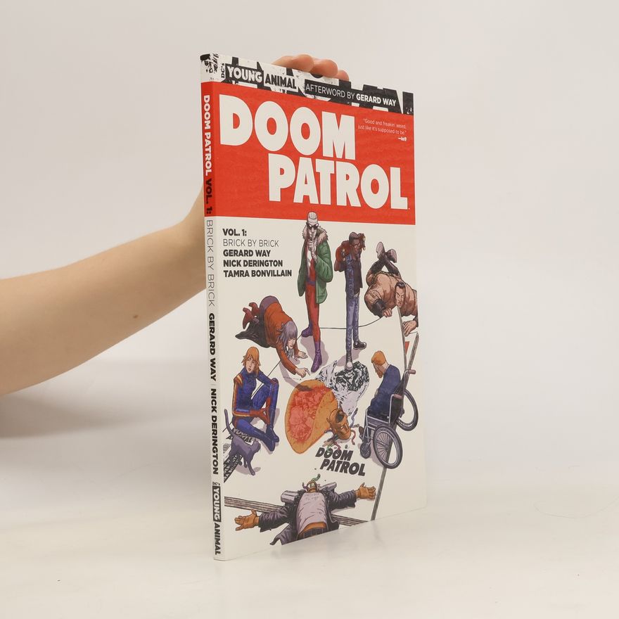 Gerard Way Doom Patrol Vol. 1. Brick by Brick