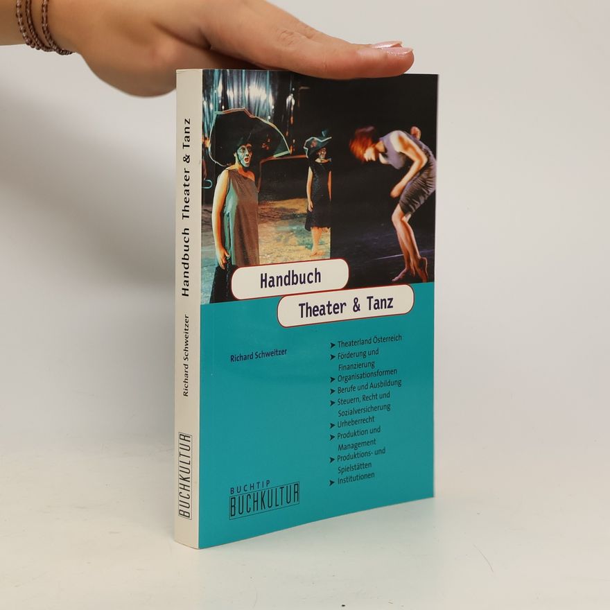 Richard Schweitzer Handbuch Theater & Tanz