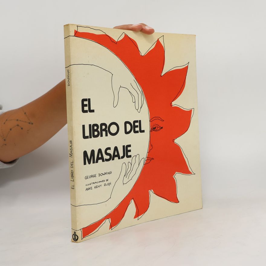 George Downing El Libro del masaje