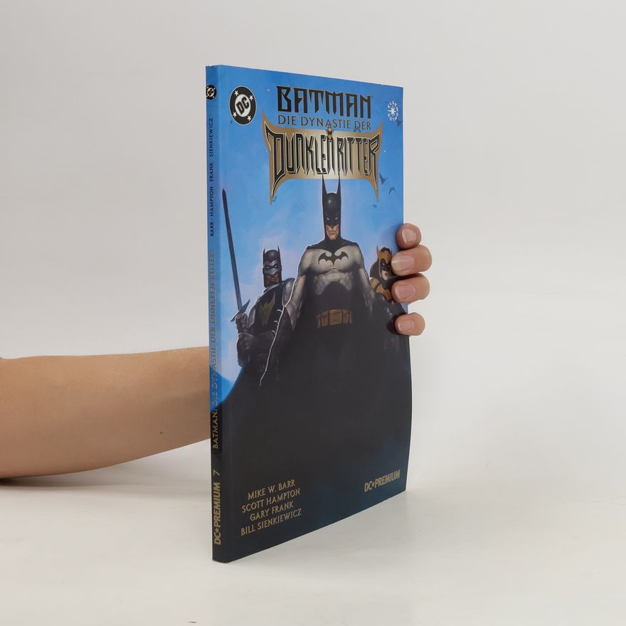 Autorenkollektiv Batman. Die Dynastie der Dunklen Ritter 7