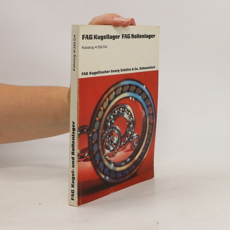 Autorenkollektiv FAG Kugellager, FAG Rollenlager