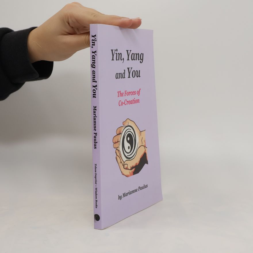 Mariamne Paulus Yin, Yang, and You