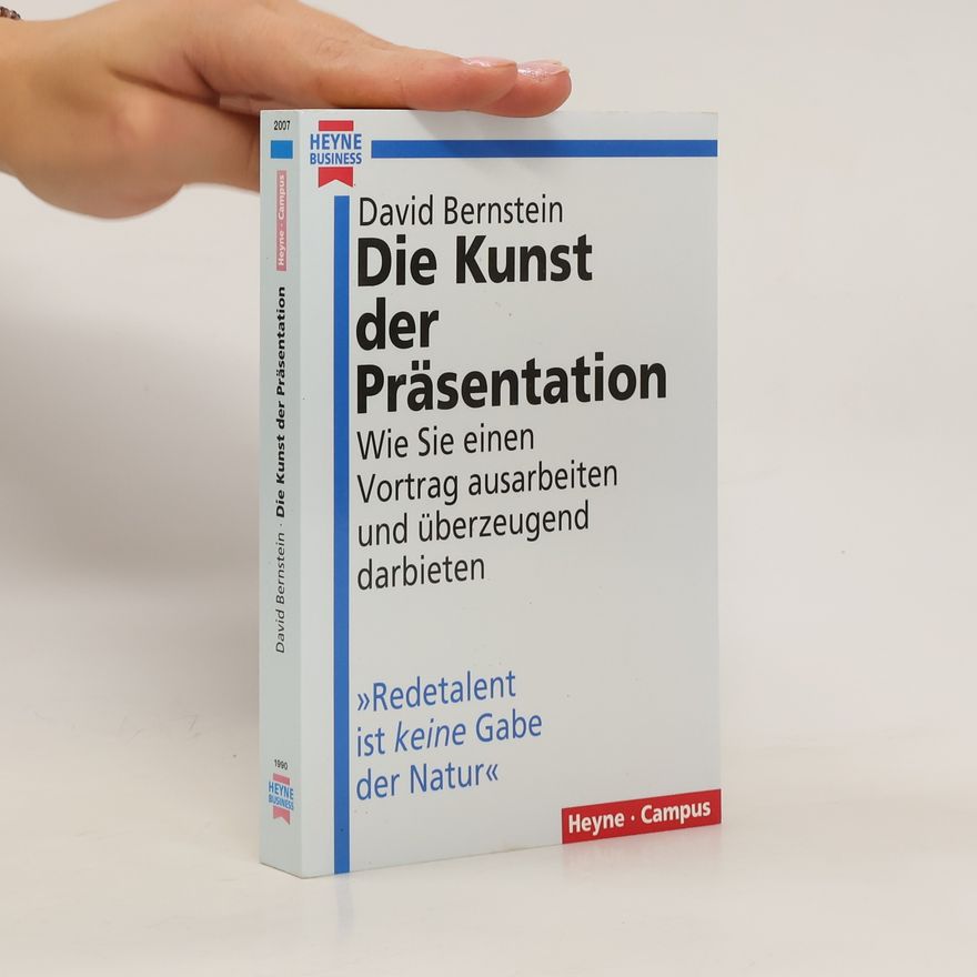 David E. Bernstein Die Kunst der Präsentation