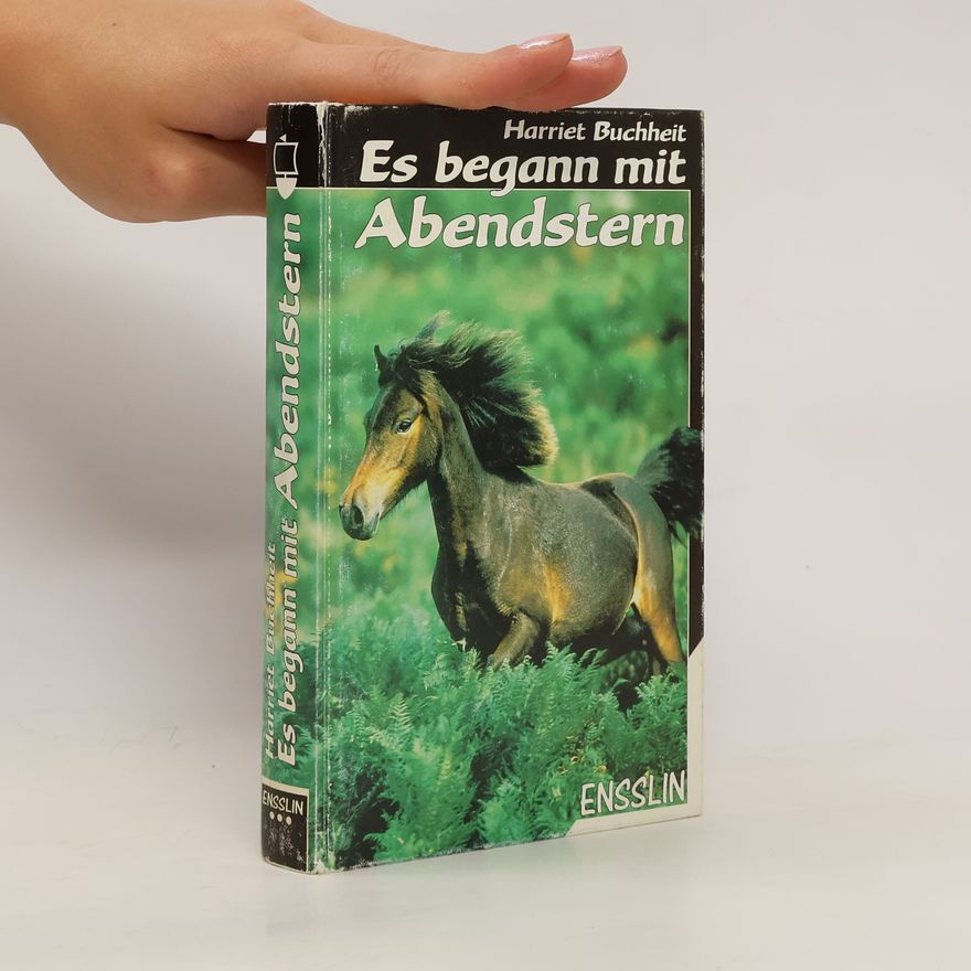 Harriet Buchheit Es begann mit Abendstern