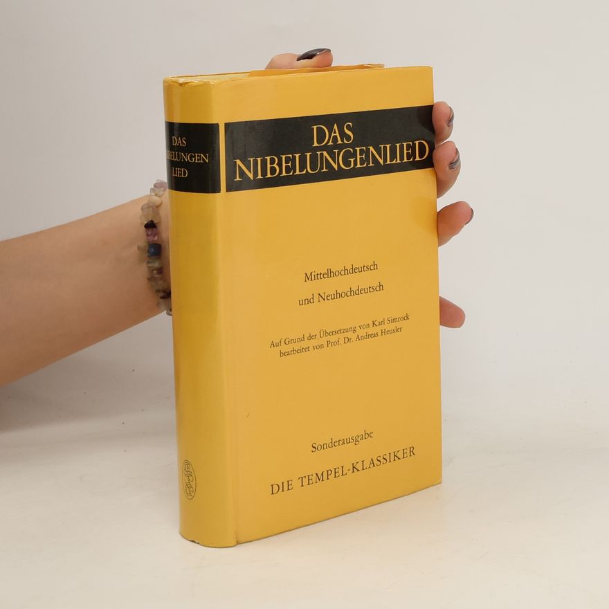 Various authors Das Nibelungenlied. Mittelhochdeutsch und Neuhochdeutsch