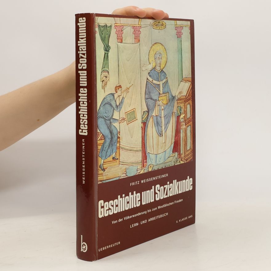 Fritz Weissensteiner Geschichte und Sozialkunde