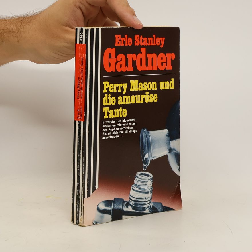 Erle Stanley Gardner Perry Mason und die amouröse Tante
