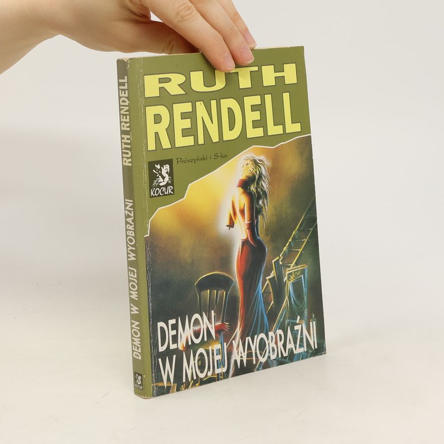 Ruth Rendell Demon w mojej wyobraźni