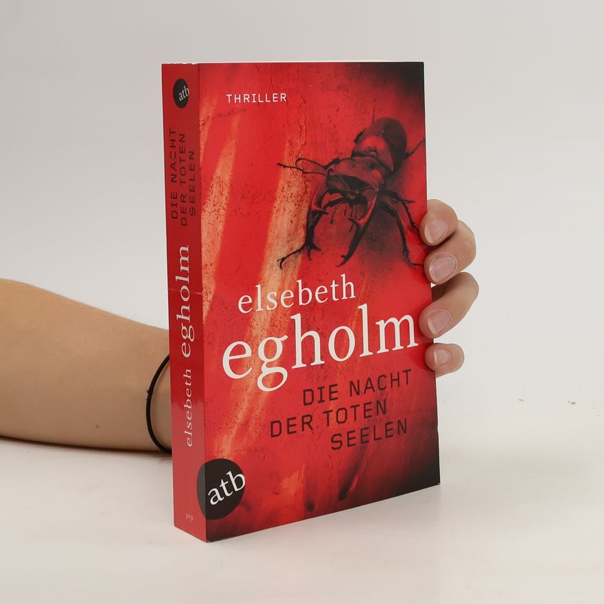 Elsebeth Egholm Die Nacht der toten Seelen