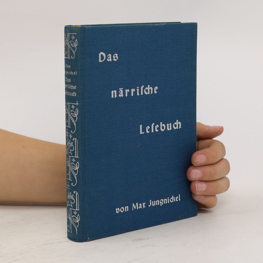 Max Jungnickel Das närrische Lesebuch