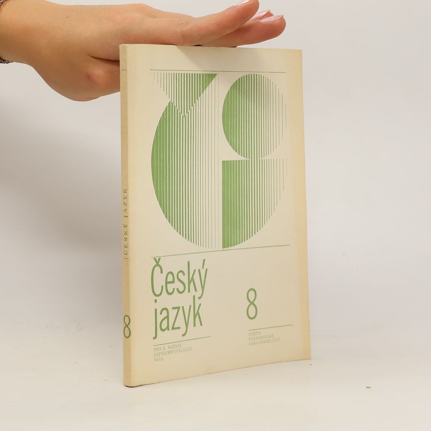 Kolektiv autorů Český jazyk pro 8. ročník experimentálních škol