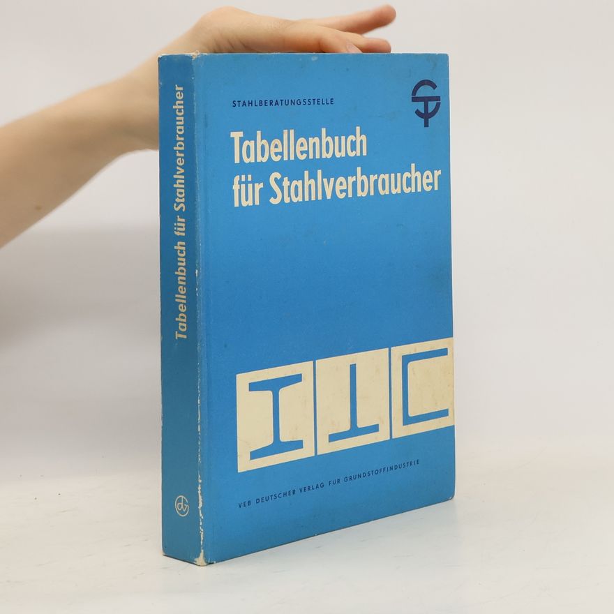 Autorenkollektiv Tabellenbuch für Stahlverbraucher