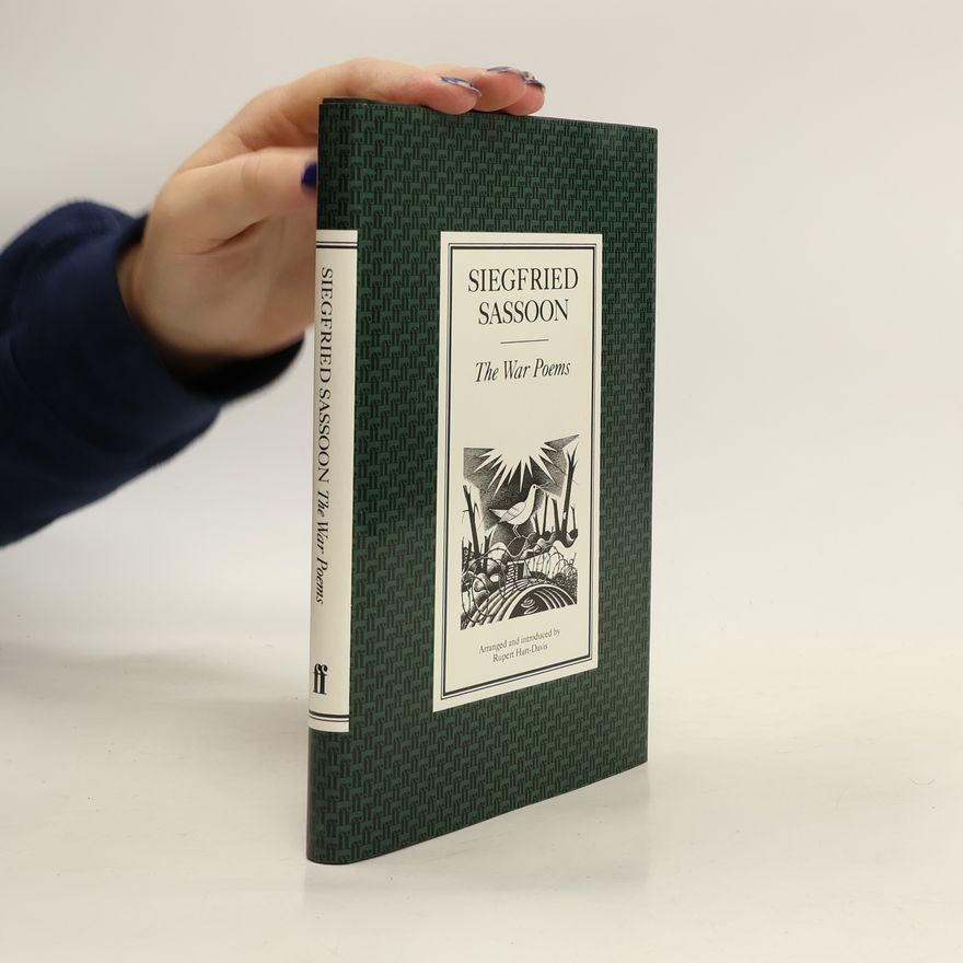 Siegfried Sassoon The War Poems of Siegfried Sassoon