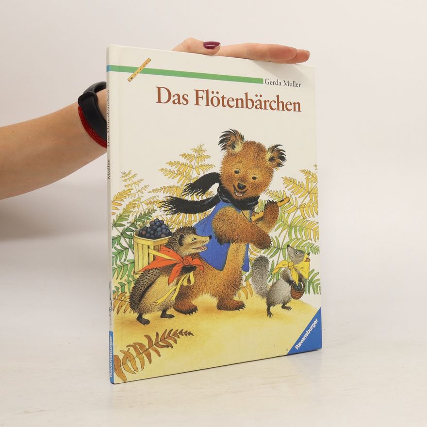 Gerda Muller Das Flötenbärchen
