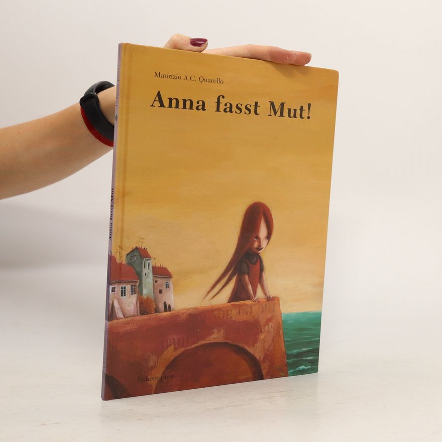 Maurizio Quarello Anna fasst Mut