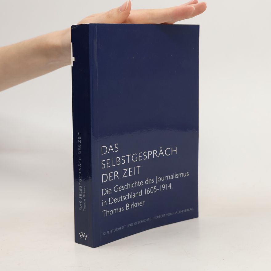 Thomas Birkner Das Selbstgespräch der Zeit