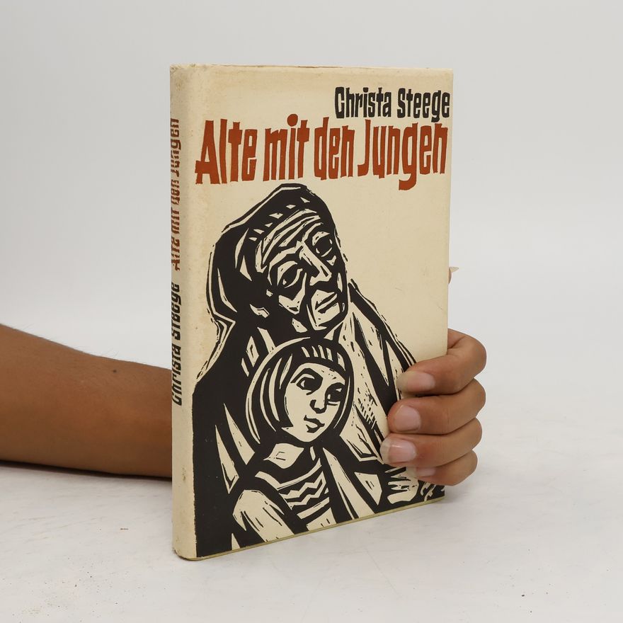 Christa Steege Alte mit den Jungen