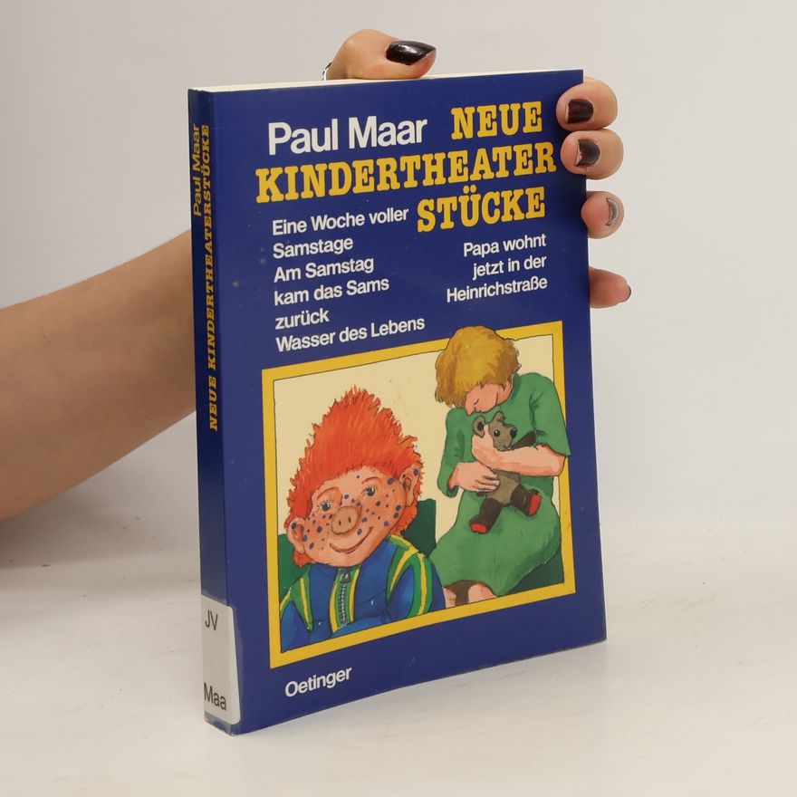 Paul Maar Neue Kindertheaterstücke