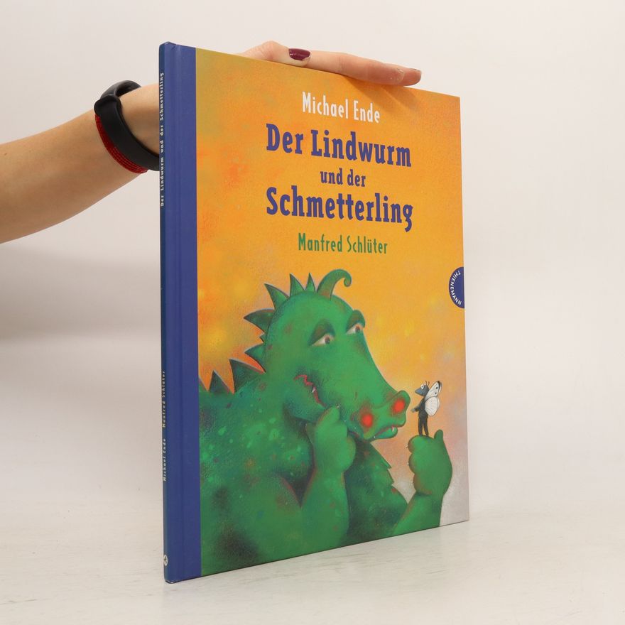 Michael Ende Der Lindwurm und der Schmetterling