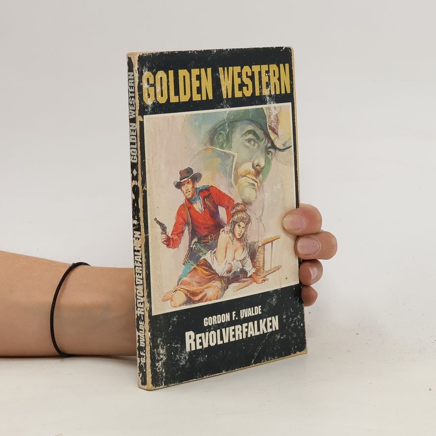 Gordon F. Uvalde Revolverfalken