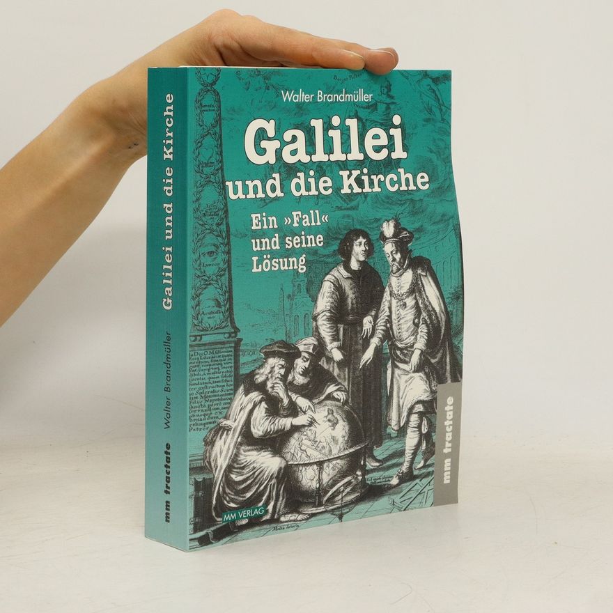 Walter Brandmüller Galilei und die Kirche