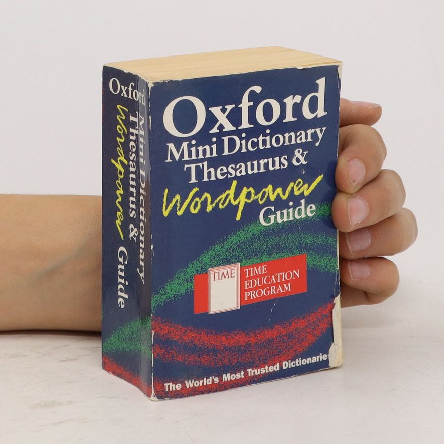 Autorenkollektiv Oxford Mini Dictionary Thesaurus & Wordpower Guide