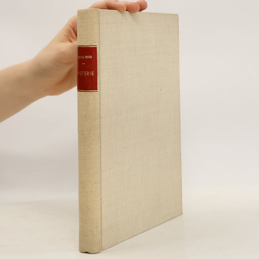 Sigmund Freud Studien über Hysterie