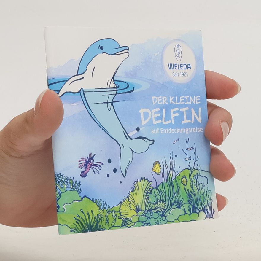 Autorenkollektiv Der kleine Delfin auf Entdeckungsreise