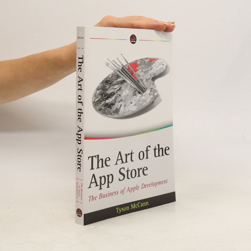 Tyson McCann The Art of the App Store