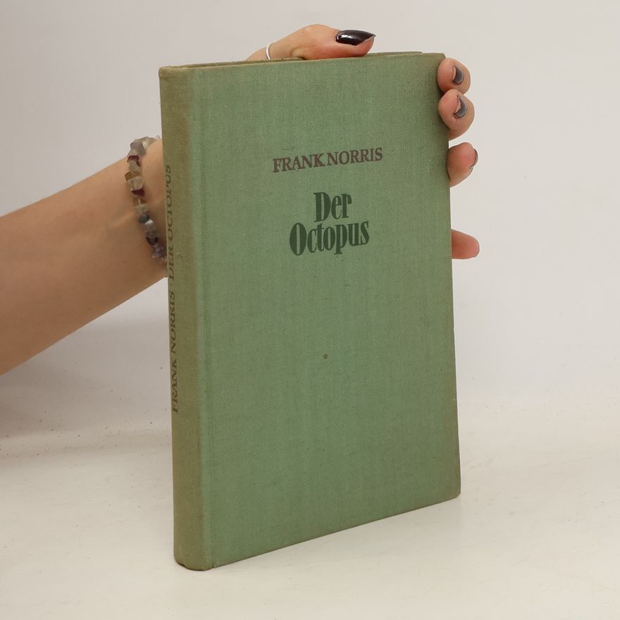 Frank Norris Der Octopus