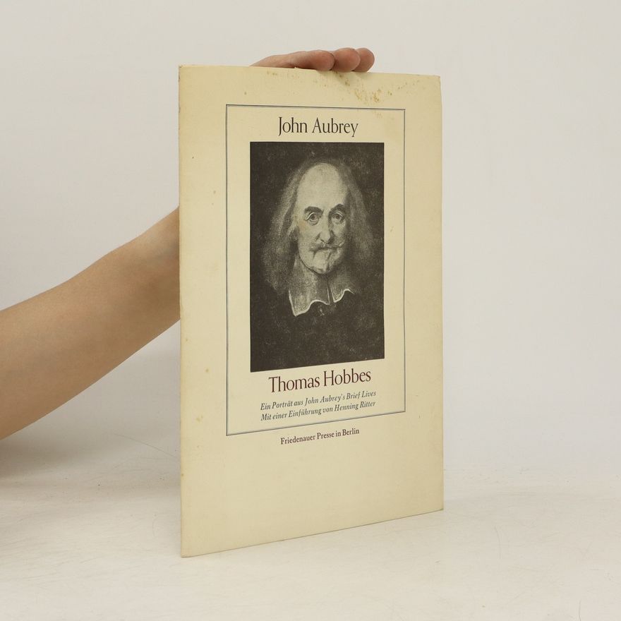 John Aubrey Thomas Hobbes