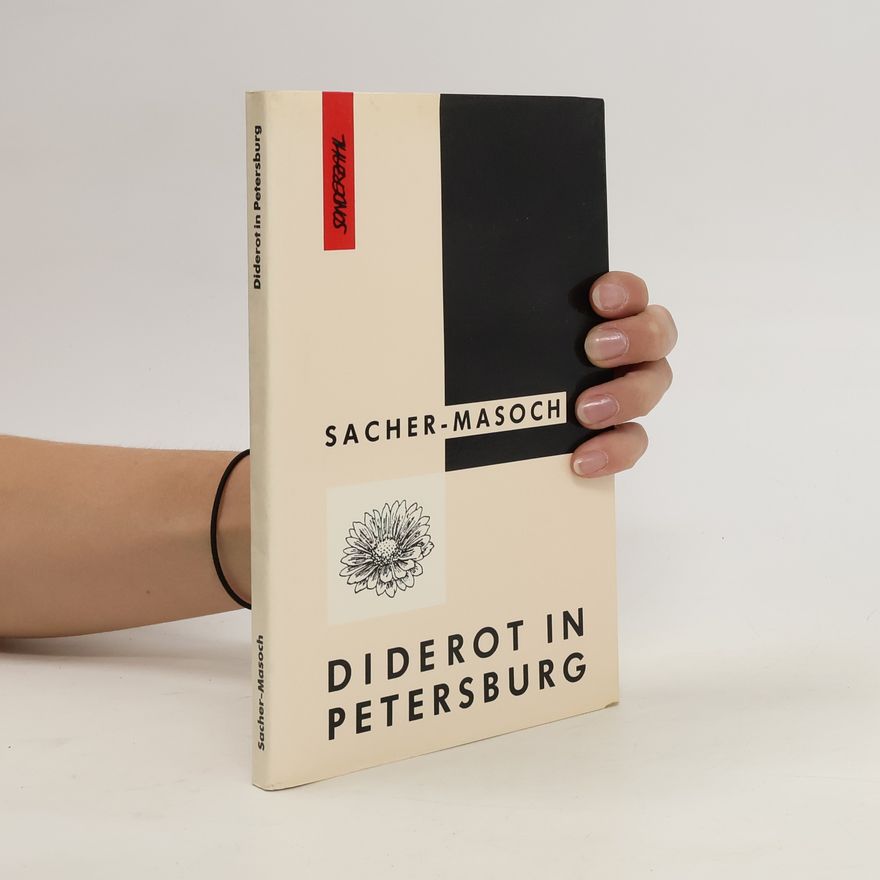 Leopold von Sacher-Masoch Diderot in Petersburg