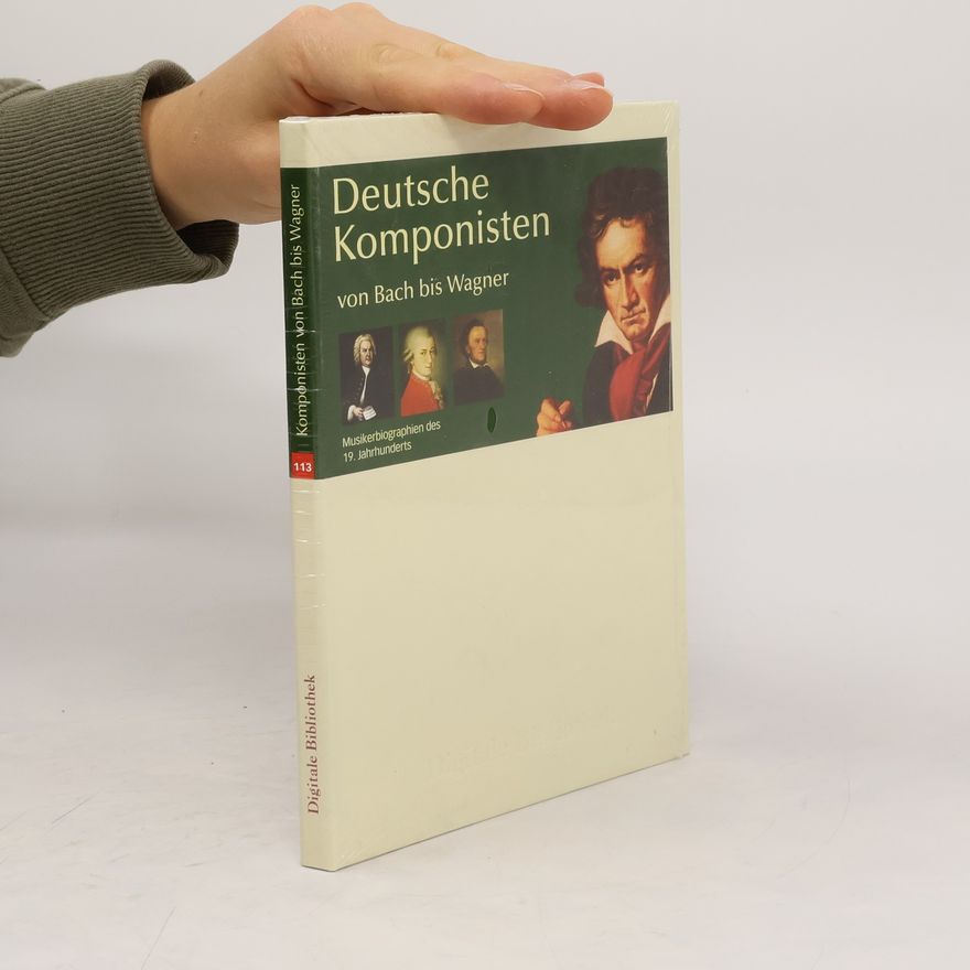 Autorenkollektiv Deutsche Komponisten von Bach bis Wagner
