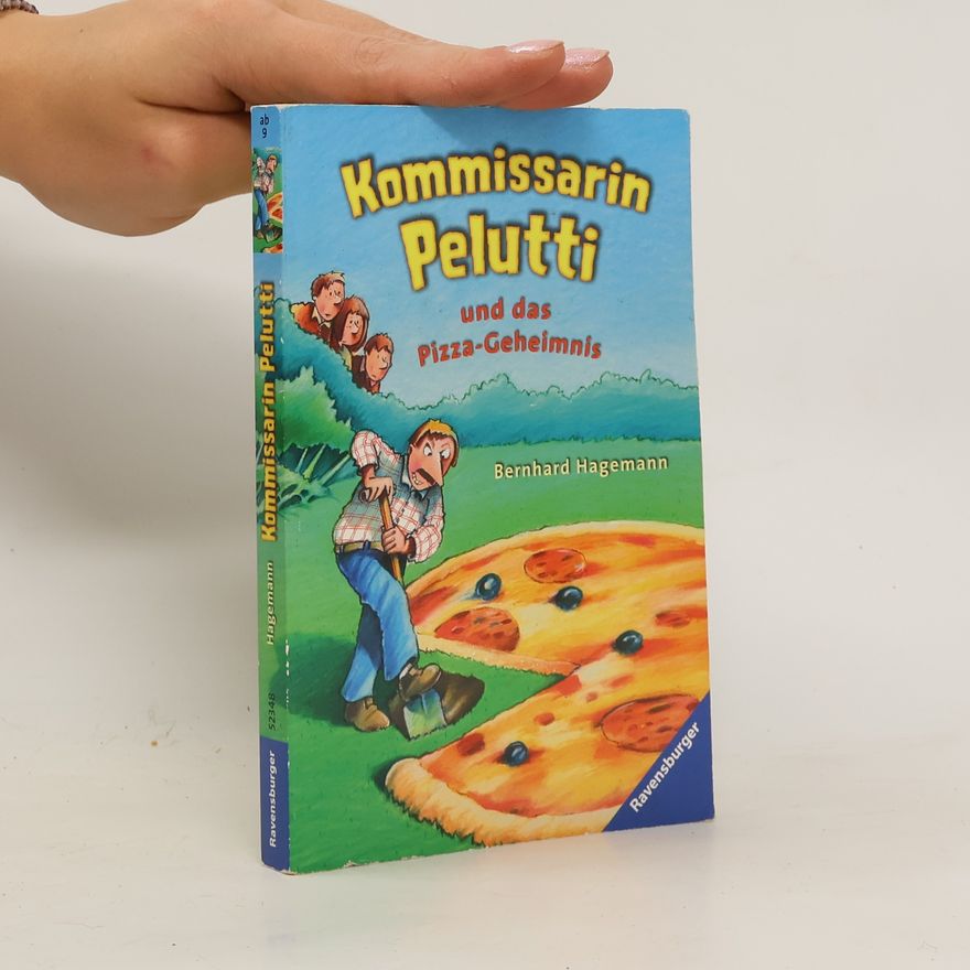 Bernhard Hagemann Kommissarin Pelutti und das Pizza-Geheimnis