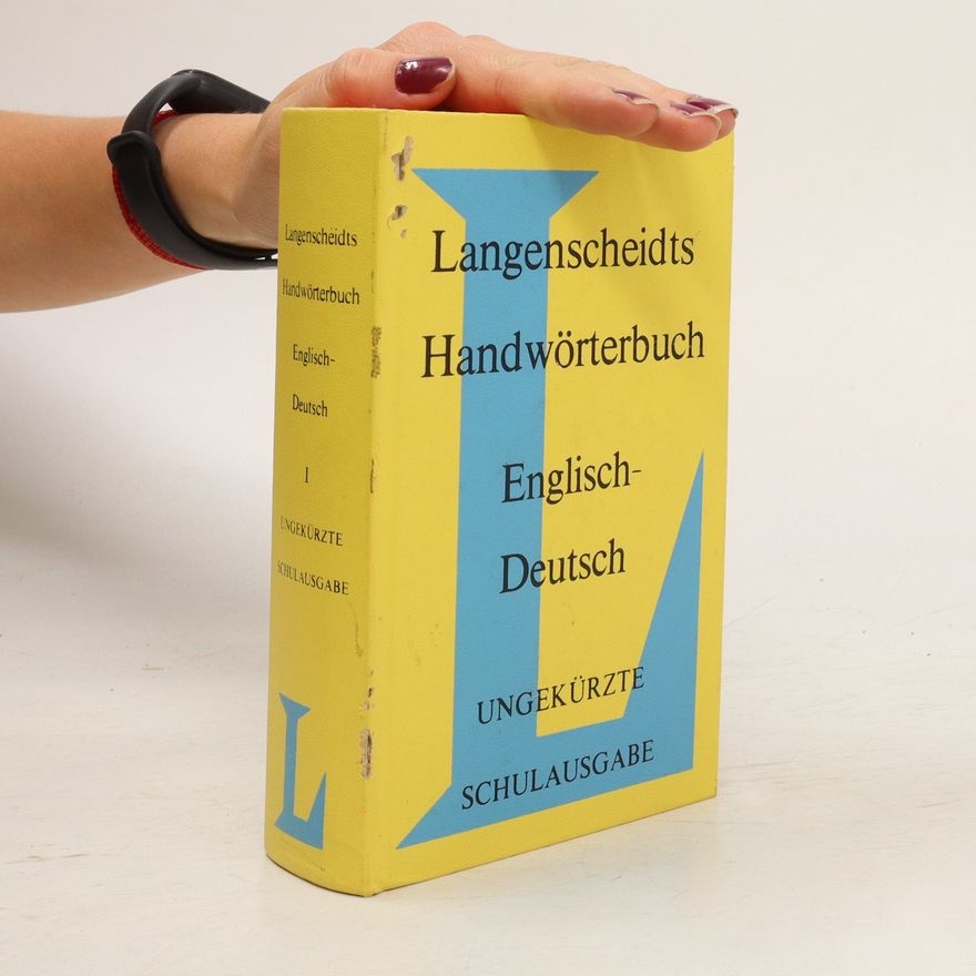 Autorenkollektiv Langenscheidts Handwörterbuch Englisch-Deutsch. Ungekürzte